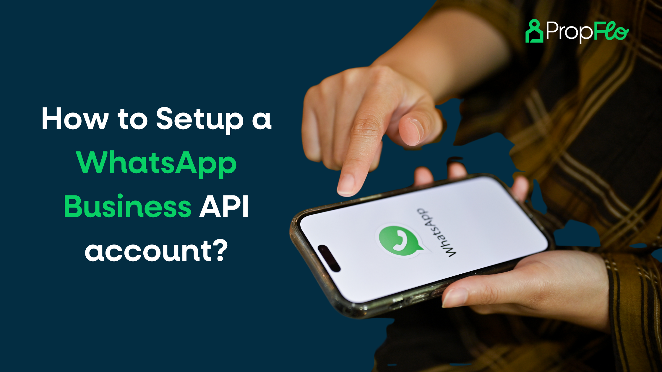 How to Setup a WhatsApp Business API account?